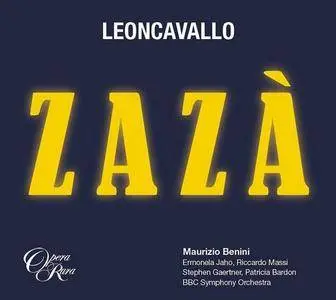 Maurizio Benini - Leoncavallo: Zazà (2016)