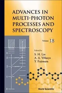 Advances In Multi-Photon Processes And Spectroscopy (repost)
