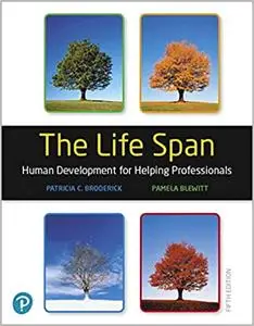 The Life Span: Human Development for Helping Professionals Ed 5