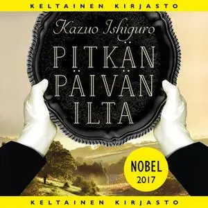 «Pitkän päivän ilta» by Kazuo Ishiguro