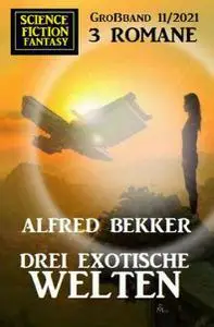 Uksak Science Fiction Fantasy Großband - Nr.11 2021