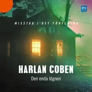 «Den enda lögnen» by Harlan Coben