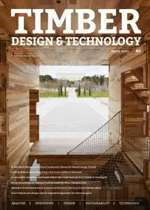 Timber Design & Technology Middle East - March 2020