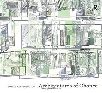 Architectures of Chance (Design Research in Architecture)