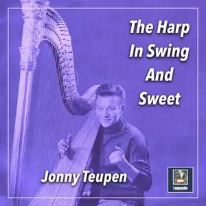 Jonny Teupen - The Harp in Swing and Sweet (2021) [Official Digital Download]