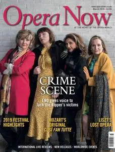 Opera Now - March 2019