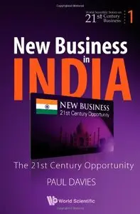 New Business in India: The 21st-Century Opportunity