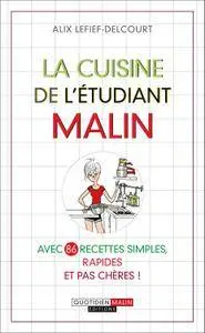 La cuisine de l'étudiant malin