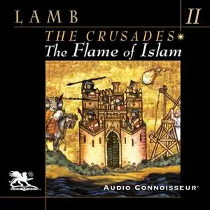 The Flame of Islam [Audiobook]