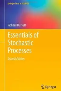 Essentials of Stochastic Processes, 2nd edition (repost)