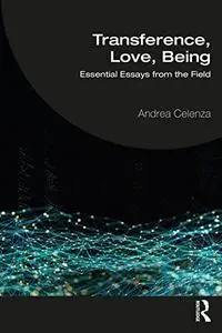 Transference, Love, Being