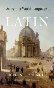 Latin: Story of a World Language (repost)