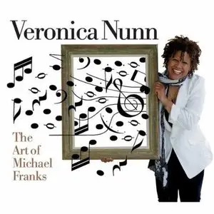 Veronica Nunn - The Art Of Michael Franks (2010)