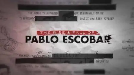 The Rise and Fall of Pablo Escobar (2018)