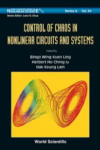 Control of Chaos in Nonlinear Circuits and Systems [Repost]