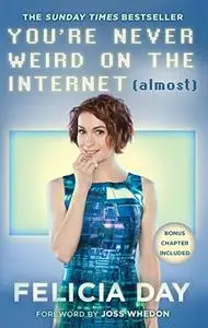 You're Never Weird on the Internet