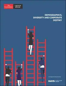 The Economist (Corporate Network) - Demographics, Diversity and Corporate Destiny (2019)