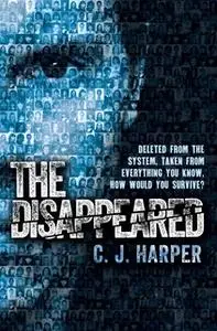 «The Disappeared» by C.J. Harper