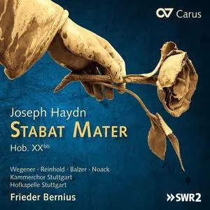 Frieder Bernius, Kammerchor Stuttgart, Hofkapelle Stuttgart - Joseph Haydn: Stabat Mater (2018)