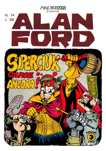Alan Ford - Volume 74 - Superciuk Colpisce Ancora