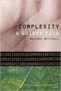 Complexity: A Guided Tour (Repost)