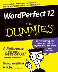 WordPerfect 12 For Dummies (Dummies)