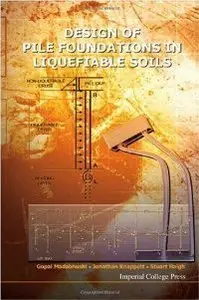 Design of Pile Foundations in Liquefiable Soils (Repost)