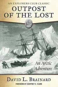 The Outpost of the Lost: An Arctic Adventure