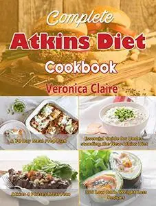 Complete Atkins Diet Cookbook