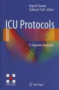 ICU Protocols: A Stepwise Approach (Repost)