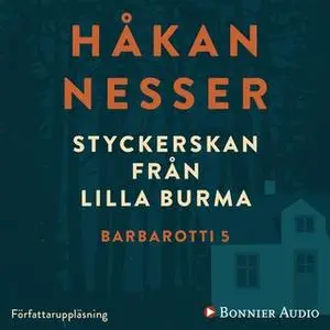 «Styckerskan från Lilla Burma» by Håkan Nesser