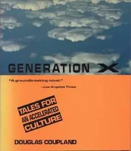 Douglas Coupland - Generación X