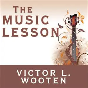 «The Music Lesson» by Victor L. Wooten