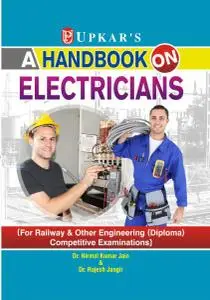 A Handbook on Electricians for Railway & Other Engineering (Diploma) Competitive Examinations