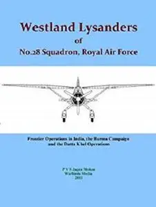 Westland Lysanders of No 28 Squadron, Royal Air Force