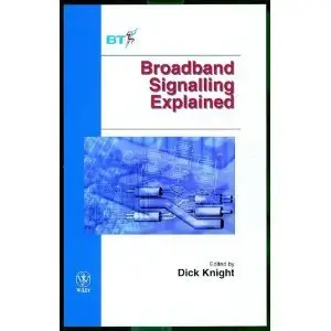 Broadband Signalling Explained [Repost]