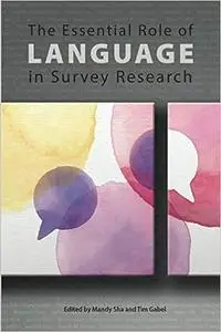 The Essential Role of Language in Survey Research