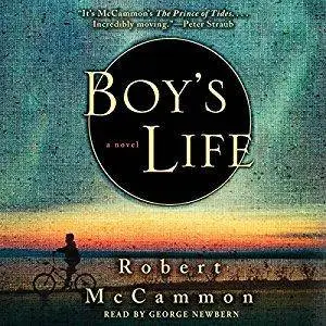 Boy's Life by Robert McCammon (Repost)