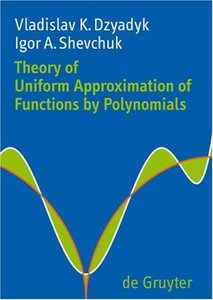 Theory of Uniform Approximation of Functions by Polynomials (repost)