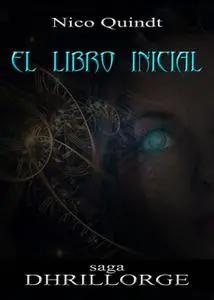 «El libro inicial» by Nico Quindt