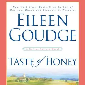 «Taste of Honey» by Eileen Goudge