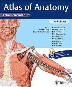 Atlas of Anatomy: Latin Nomenclature, 3rd Edition