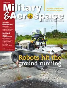 Military & Aerospace Electronics - June 2016