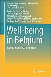 Well-being in Belgium: Beyond Happiness and Income