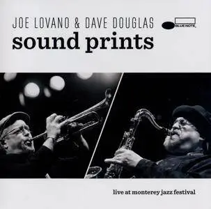 Joe Lovano & Dave Douglas - Sound Prints (2015) {Blue Note B002240202}