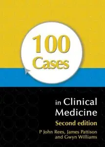 100 Cases in Clinical Medicine, Second Edition (repost)