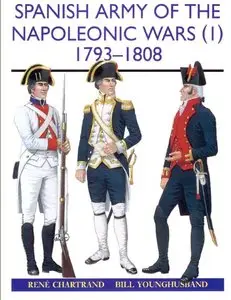 Spanish Army of the Napoleonic Wars (1): 1793-1808