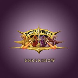 Dukes Of The Orient - Freakshow (2020) [Official Digital Download]