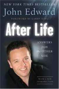 After Life: Answers from the Other Side (Repost)