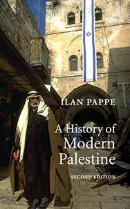 A History of Modern Palestine, 2nd Edition